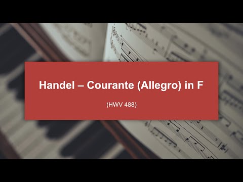 ABRSM Grade 4 - Handel Courante (Allegro) in F (Excerpt - scales)