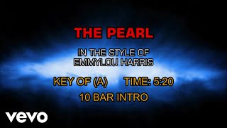 Emmylou Harris - The Pearl (Karaoke)