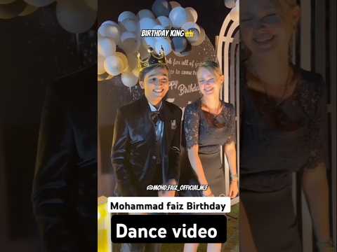 Mohammad faiz Birthday Dance🔥❤️#dance #mohammadfaiz #birthday  #shorts #song #
