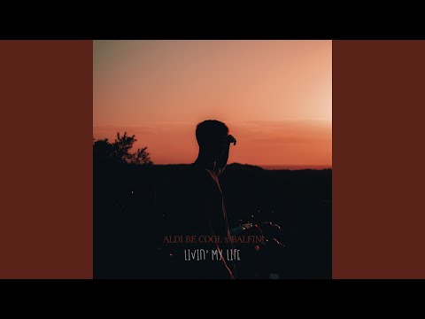 Livin' my life (feat. Balfin)