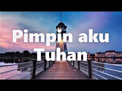 Pimpin aku Tuhan || Lagu Rohani 2021 - Official Music Video