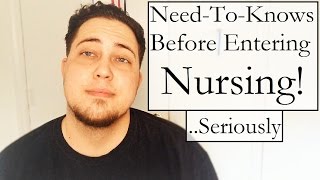 Need-to-Knows Before Entering Nursing! (The Good, The Bad & The Ugly)