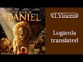 The Book Of Daniel Luganda Translated Bible Movie Vj Vincent