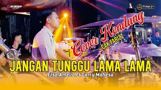 Download lagu CAK FARIZ'S DRUM COVER - DON'T WAIT FOR LONG - ERSA AMELIA & GERRY MAHESA - MAHESA MUSIC mp3