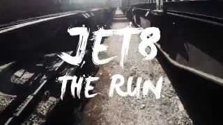 Video JET8 - The Run