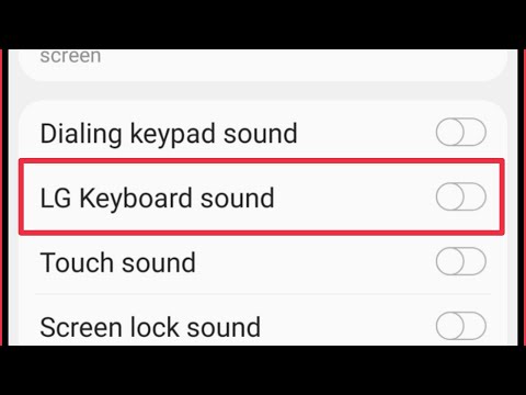 How To Turn ON/OFF LG keyboard sound in LG Phones
