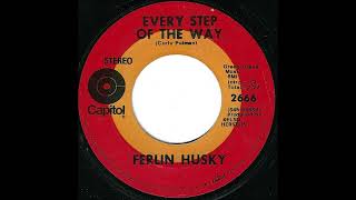Every Step of the Way ~ Ferlin Husky (1969)