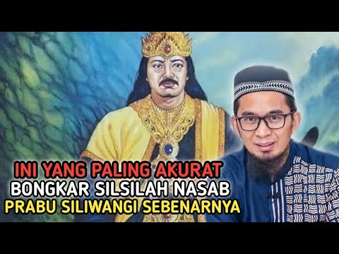INI YANG PALING AKURAT❗BONGKAR RAHASIA SILSILAH NASAB PRABU SILIWANGI