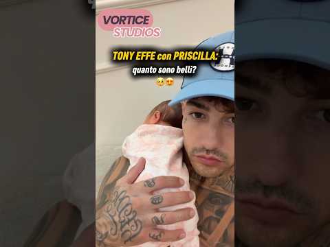Tony Effe con sua figlia Priscilla 😍🥺