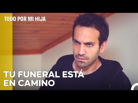 ¡Estás Oficialmente Muerto Después De Hoy, Demir! - Todo Por Mi Hija Capitulo 89