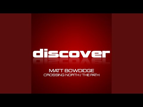 Crossing North (Original Mix)