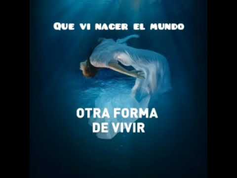 Otra forma de vivir letra  ( Anuncio Estrella Damm 2019)