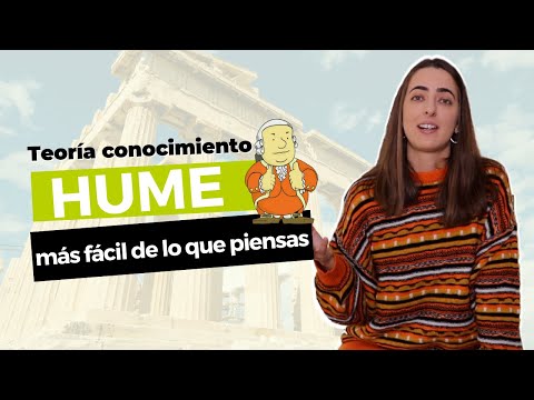 Filosofía 2º de Bachillerato: HUME TEORÍA DEL CONOCIMIENTO (más fácil de lo que piensas) - TitiCLB