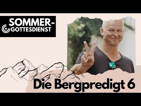 Bergpredigt Teil 6 - Die goldene Regel des Lebens