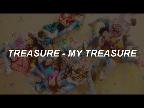 [with MV] TREASURE (트레저) - 'MY TREASURE' Easy Lyrics