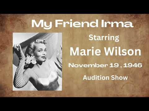 My Friend Irma - Audition Show - November 19, 1946 - Old-Time Radio Comedy