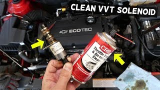 HOW TO CLEAN VVT SOLENOID ON CHEVROLET CRUZE SONIC. CHEVY CRUZE VVT SOLENOID CODE FIX