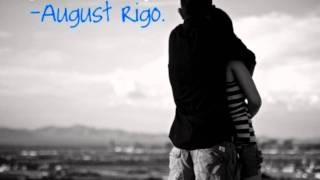 ♫` Your with me- August Rigo.