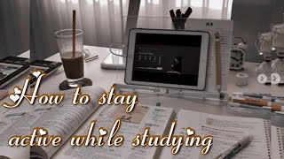 How To Stay Active While studying || How to not get bored while studying {requested}