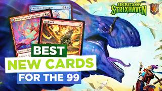 Secrets of Strixhaven’s Best New Cards (In the 99) | The Command Zone 739 | MTG EDH Magic Gathering