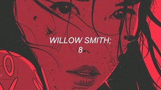 willow smith - 8; sub. español
