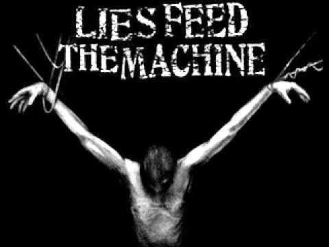 Lies Feed The Machine - Inherit