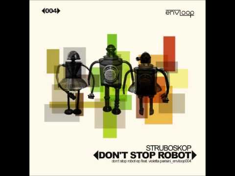 Struboskop feat  Violetta Parisini -- Don´t Stop, Robot! Mightiness Drum And Bass Mix