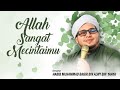 Download Lagu Allah Sangat Mencintaimu  Habib Muhammad Bagir Bin Alwy Bin Yahya Mp3 Free