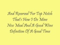 Champagne Life|Ne-Yo|Lyrics