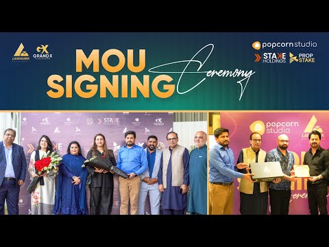 Landmark Developers Signs MOUs for Grand X || 🤝 Popcorn Studio and 🤝 PropStake #realestatepakistan