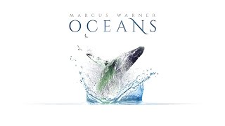 Marcus Warner - Oceans (2016 Album)