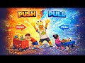 PUSH AND PULL | ELEMENTARY SONGS