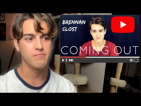 Why I Deleted My Coming Out Video (Brennan Clost Coming Out)