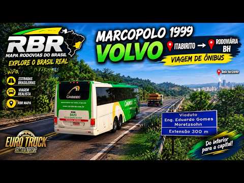 🇧🇷 ITABIRITO → RODOVIÁRIA BH | Busscar 1999 Volvo no Mapa RBR | ETS2