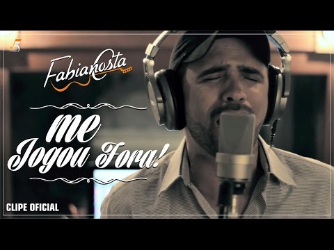 Fabiano Costa - Me jogou Fora (Clipe Oficial)
