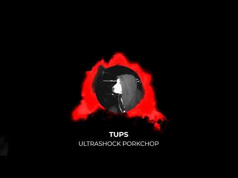 TUPS - ULTRASHOCK PORKCHOP