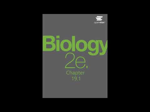 OpenStax Biology 2e. Audiobook Chapter 19.1 - Read Along