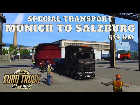 Euro Truck Simulator 2 | Special Transport (Boiler Part) From : Munich, To : Salzburg