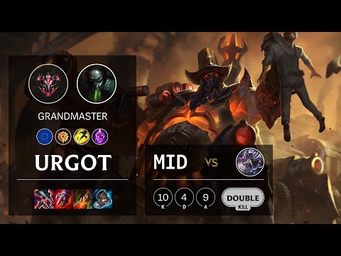 Urgot Mid vs Kassadin - EUW Grandmaster Patch 10.24