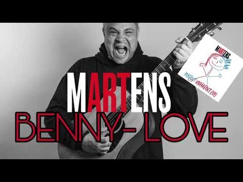 MARTENS - BENNY- LOVE (hochoffizielles Video)