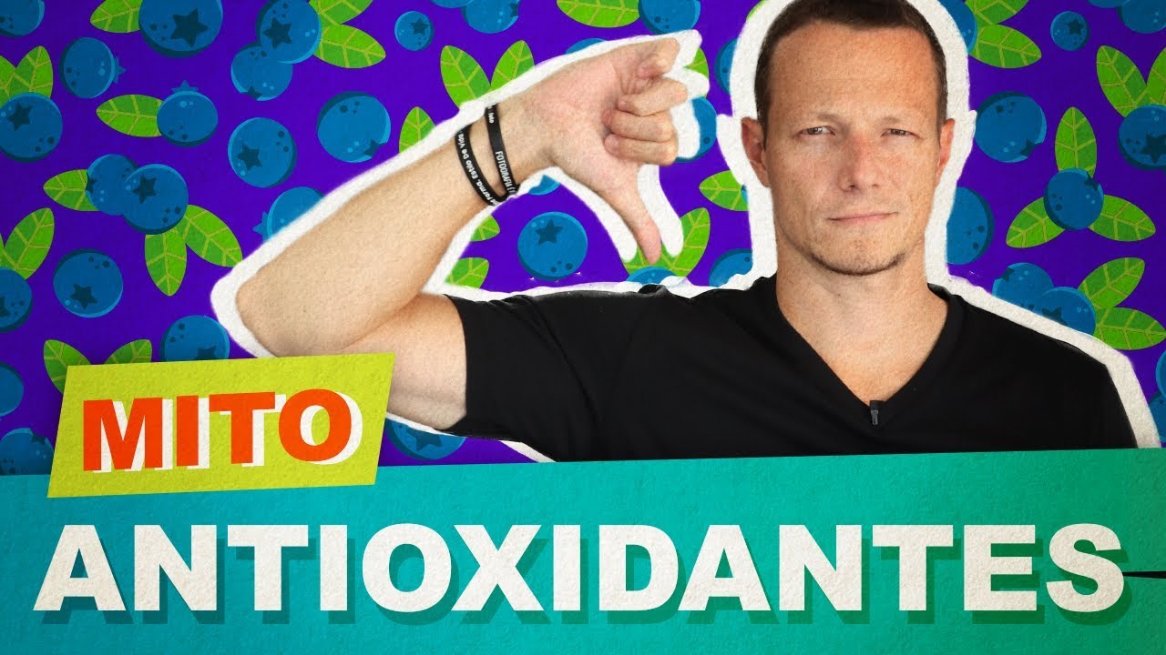 O MITO Dos ANTIOXIDANTES (Não Caia Nisso!)