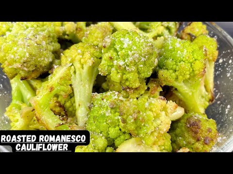 Easy Roasted Romanesco Cauliflower: Healthy Garlic Parmesan Recipe | Quick Veggie Side Dish