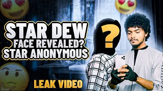 Star Anonymous Leaked Video 😱 Star Dew Face Reveal? 😳