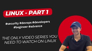 Download the video "Linux for DevOps, Security, Developers – Part 1 | Introduction, Essential Commands, & Shell"