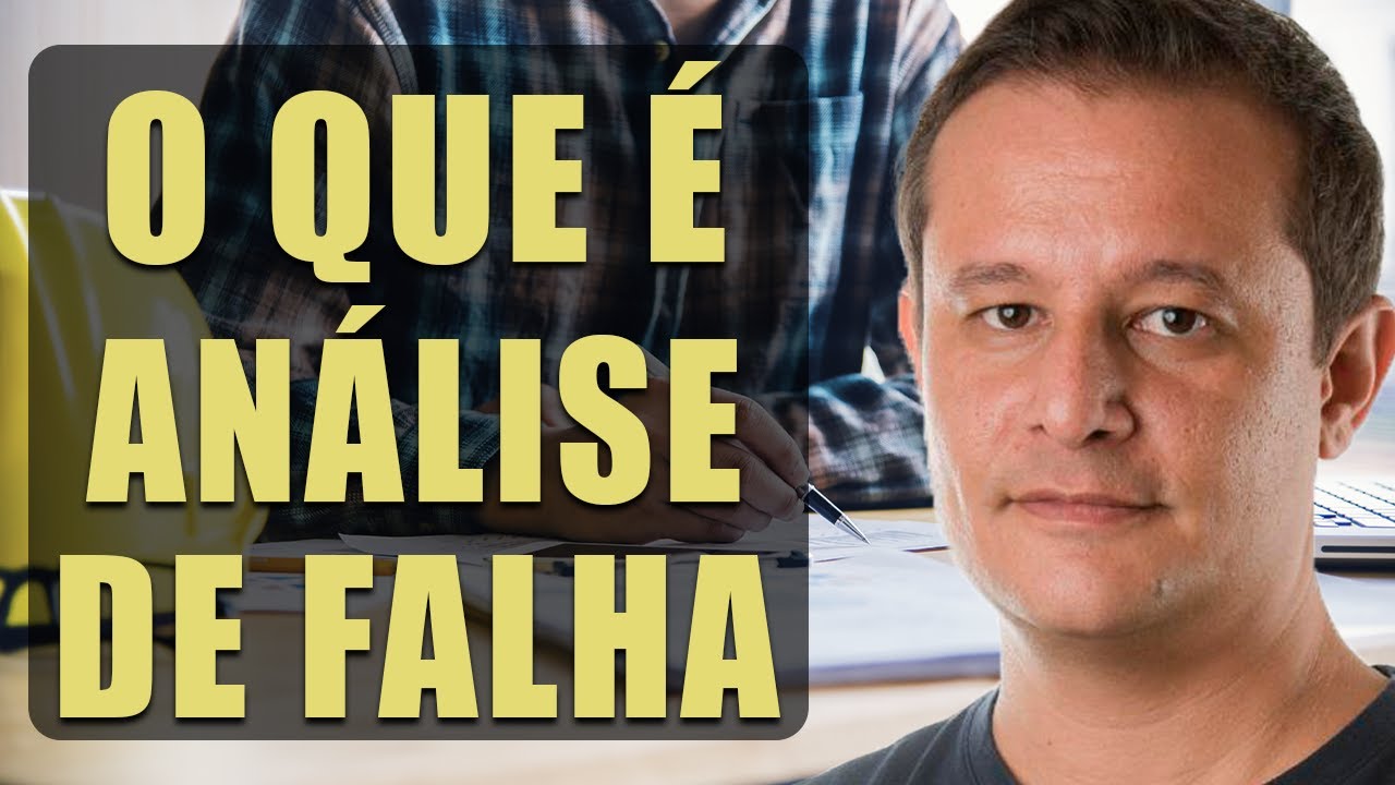 Análise de Falha: O que é?