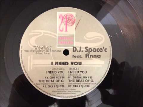 D.J. Space'c feat. Anne - I Need You
