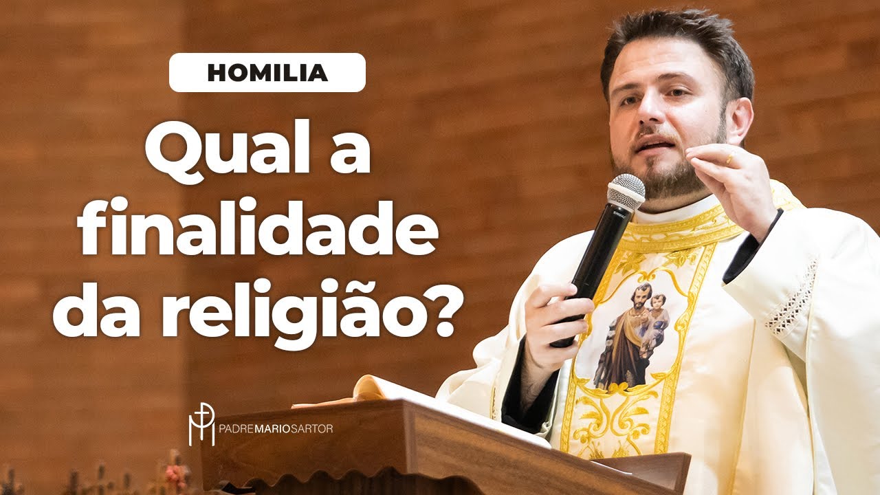 #HOMILIA Qual a finalidade da religião? Não economize seu sol | Padre Mario Sartori