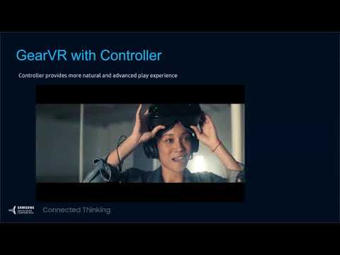 SDC 2017 Session: What's on The Horizon: A Look at the Future of VR at Samsung