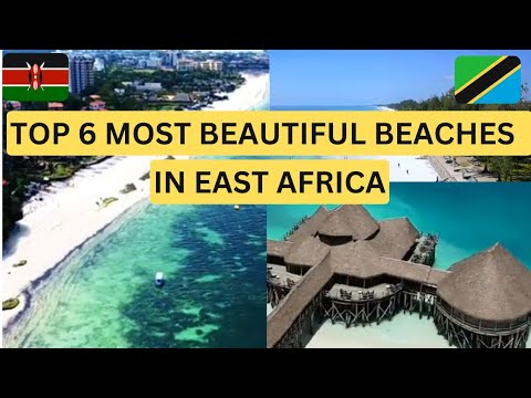 Top 6 Most Beautiful Beaches in East Africa (Kenya vs. Tanzania)