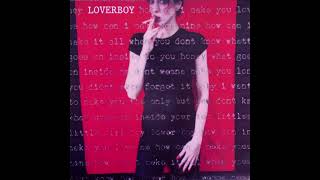 Loverboy   Little Girl on HQ Vinyl with Lyrics in Description
